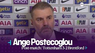 IT WAS ENTERTAINING   Ange Postecoglou  Tottenham 3-2 Brentford  Premier League