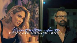  Pietro Galassi & Elena Cammarone - Nientaltro che te Official video