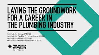 Laying the groundwork for a career in the plumbing industry