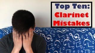 Top 10 Common Clarinet Mistakes