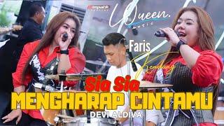 SIA SIA MENGHARAP CINTAMU - Devi Aldiva. LQueen Music ft Faris Kendang