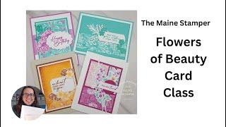 Flowers of Beauty Card Class