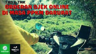 Tips Mencari Orderan di Masa PPKM Masa PPKM Darurat Untuk Ojek Online