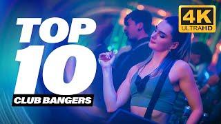 4K  TOP 10 CLUB BANGER REMIXES THAT WILL BLOW YOUR SPEAKERS  POPULAR DANCE SONGS PLAYED IN CLUBS