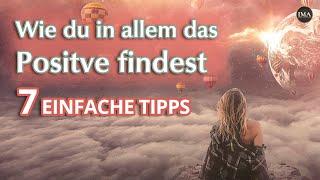 Positiv denken lernen  7 einfache Tipps