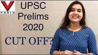 UPSC PRELIMS 2020 CUT OFF  VANIK IAS