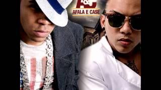 MC AFALA & CASE - ENTRELAÇADOS - MUSICA NOVA 2014