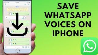 How to save WhatsApp Voice In iPhone Save WhatsApp Voice Message On iPhone 2023