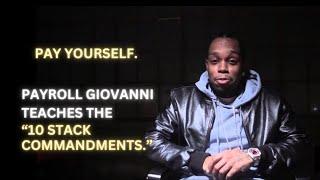 7 Minutes of Payroll Giovanni Teaching You The 10 Stack Commandments