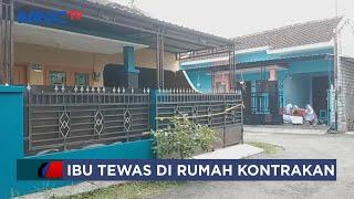 Dua Hari Tanpa Kabar Ibu Muda di Pati Jawa Tengah Tewas di Rumah Kontrakan