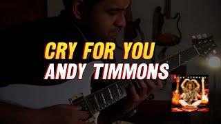 Andy Timmons - Cry For You Guitar Cover - Sasmitha