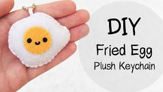 DIY Fried Egg Plush Felt Keychain  #FeltDIYFriday​  with FREE Templates