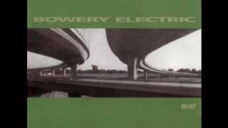 Bowery Electric - Postscript