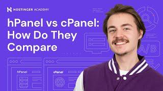 hPanel vs cPanel  How do they compare?