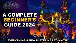 The Ultimate World of Warcraft Beginners Guide 2024