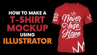 How to make a T-SHIRT MOCKUP Using ILLUSTRATOR  T-Shirt Mockup  Illustrator T-Shirt Mockup