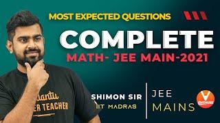 Most Expected Questions For JEE Main 2021 Complete JEE Maths  Vedantu Enthuse  Shimon Sir