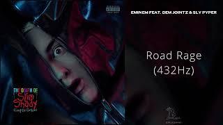 Eminem - Road Rage feat. Dem Jointz & Sly Pyper 432Hz