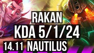 RAKAN & Zeri vs NAUTILUS & Jhin SUP  5124 67% winrate 11k DMG  EUW Challenger  14.11