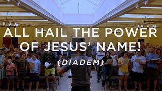 All Hail the Power of Jesus Name  Christ Church Psalm Sing