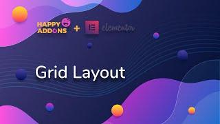 Grid Layout  Happy Addons for Elementor