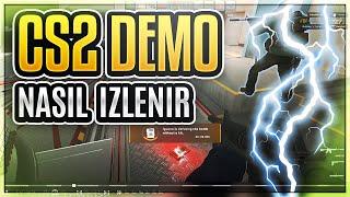 CS2de Demolar Nasıl İzlenir  YENİ CS2 DEMO MENÜSÜ