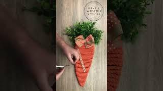 Wreathster Week Episode 6 - Easter Carrot Wreath - Shorts - Wreath DIY