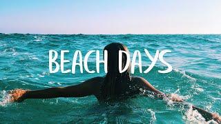 Beach Days ️ - A Summer IndieFolkPop Playlist