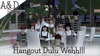 A&D STORY #35  HANGOUT WOYY  SAKURA SCHOOL SIMULATOR