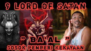 THE NINE LORD SATANIC  BAAL Part 01