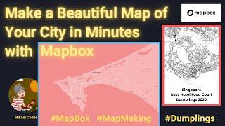Make Beautiful Maps of your Favourite City in Minutes