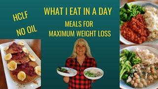 What I Eat In A Day For Maximum Weight Loss HCLF