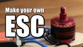 Make your own ESC  BLDC Motor Driver Part 1