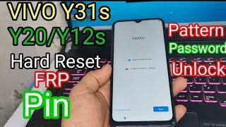 Vivo Y31s Y20Y12s Hard Reset PinPatternpassword FRP Unlock Stupe Completed No P.C