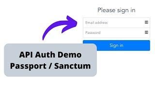 Laravel API Auth Demo Passport oAuth and Sanctum