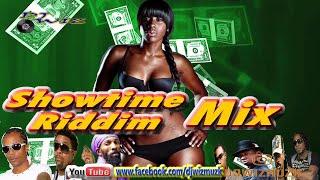 SHOWTIME RIDDIM MIX full