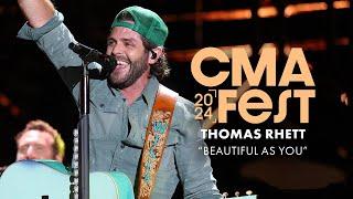 Thomas Rhett – “Beautiful As You”  CMA Fest 2024