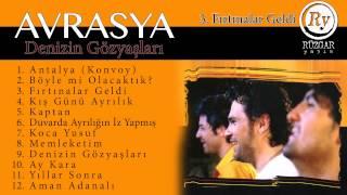 Avrasya - Fırtınalar Geldi Official Audio