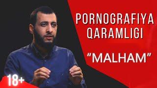 PORNOGRAFIYA QARAMLIGI  MALHAM  @IkromSharif