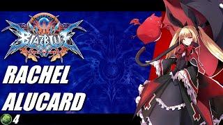 Blazblue Central Fiction 2022 Rachel Overview