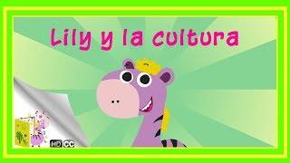 Cuentos Infantiles Lily y la cultura En Español