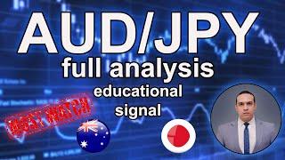 FOREX  AUDJPY full analysis .. educational signal