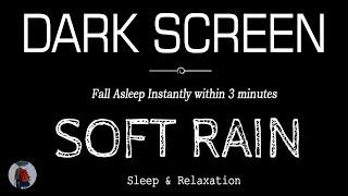 Rain Sounds for Sleeping Black Screen  Sleep Instantly Within 3 Minutes  ASMR