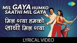 Mil Gaya Humko with lyrics  मिल गया हमको गाने के बोल   Hum Kisise Kum Nahin  Rishi Kapoor  Kajal
