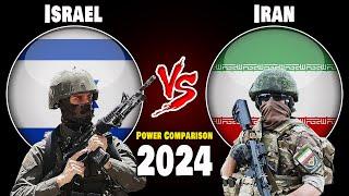 Israel vs Iran Military Power Comparison 2024  Who is More Powerful?