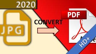 How to convert JPG to PDF free online in 1 MINUTE HD 2020