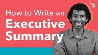 How to Write an Executive Summary - Step by Step