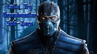 Lets Try Grandmaster Sub-Zero