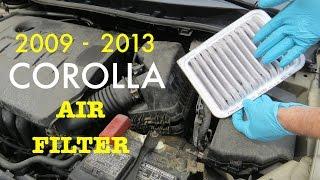 How to ● change your 2008 - 2013 Toyota Corolla Engine Air Filter
