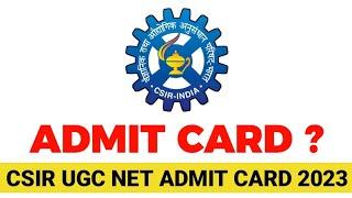 CSIR UGC net admit card 2023 kaise download kare how to download CSIR UGC net admit card 2023